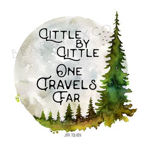 little by little one travels far, fantasy wall art quote quote, travel quote, inspirational quote, nursery wall art print, handmade