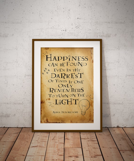 Dumbledore Quote Dumbledore Light Quote Harry Potter Quote Etsy