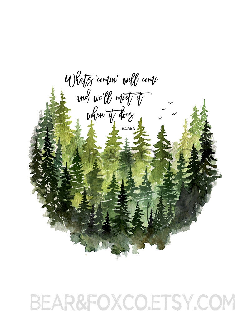 whats comin will come and we'll meet it when it does, forest watercolor, nursery art, woodland nursery decor, woodland nursery print