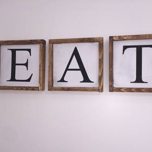 EAT letters framed set of 3. Eat sign. Farmhouse kitchen style signs. Rustic dining room set. Country kitchen.