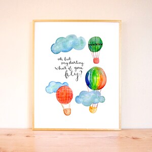 L’air chaud ballons impression d’art, impression d’aquarelle, à la main avec, calligraphie, art de la chambre de bébé, enfants chambre art, que se passe-t-il si vous volez ?
