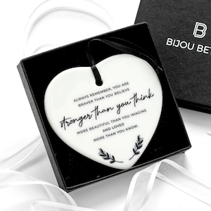 Ceramic Heart Decoration – &#39;You Are Stronger Than You Think&#39; Gift for Daughters, Sisters, Friends