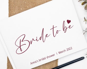 Bride To Be - Bridal Shower Guest Book