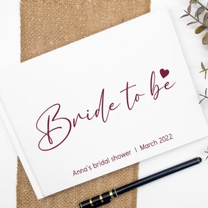 Bride To Be - Bridal Shower Guest Book