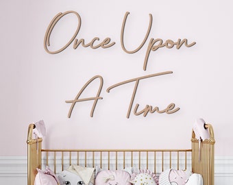 Once Upon A Time Laser Cut Sign / Kids Bedroom Sign / Wooden Wall Names / Custom Sign/ Nursery Décor