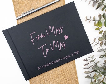 From Miss to Mrs, Bridal shower book, sign in book, custom guest book, instant photo booth book, Birthday Guest Book