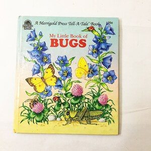 My Little Book of Bugs.  FIRST EDITION.  Maida Silverman.  Rosiland Solomon.  Circa 1993.   Little Golden Book. Vintage children&#39;s Book.
