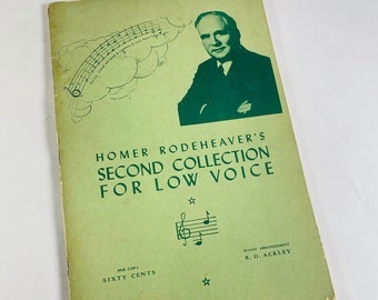 Homer Rodeheaver Second Collection for Low Voice vintage musical score book circa 1936 by a highly-regarded music arranger Religious Hymns