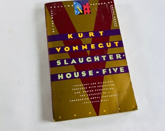 Kurt Vonnegut Slaughterhouse-Five vintage paperback book circa 1991 reminding us how to see the truth.