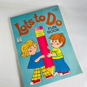 1983 Lots to Do Activity Coloring Book Vintage Big Objects to color Preschool cats babies activity book for children. UNUSED