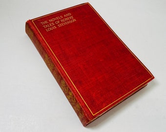 1895 Robert Louis Stevenson The Novels and Tales of Robert Louis Stevenson More New Arabian Nights - The Dynamiter - The Story of a Lie