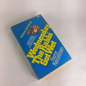Wednesday the Rabbi Got Wet by Harry Kemelman Vintage paperback Rabbi Small Mystery book circa 1976. Lively dialogue, dry wit