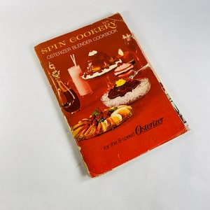 1969 Oster ORIGINAL Osterizer Blender Vintage booklet of recipes. Retro blender kitchen tricks, do&#39;s & don&#39;ts spin cookery. 1960s