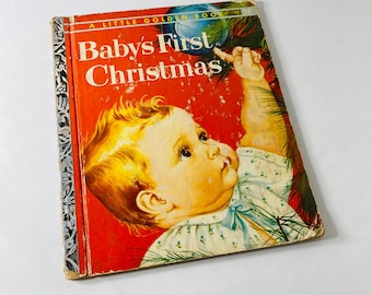 1959 Baby's First Christmas Esther Wilkin Illustrated by Eloise Wilkin FIRST PRINTING Vintage Little Golden Book Children reader toddler
