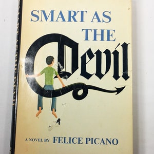 Smart As the Devil vintage book by Felice Picano circa 1975 about a boy who may be possessed and a very modern psychologist. image 2