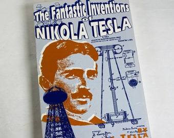 Nikola Tesla Fantastic Inventions vintage paperback book circa 1993 Patents Experiments with currents the Death Ray and Pyramids of Mars