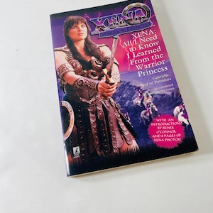 Xena vintage paperback book All I Need to Know I Learned from the Warrior Princess by Josepha Sherman circa 1998 immagine 1