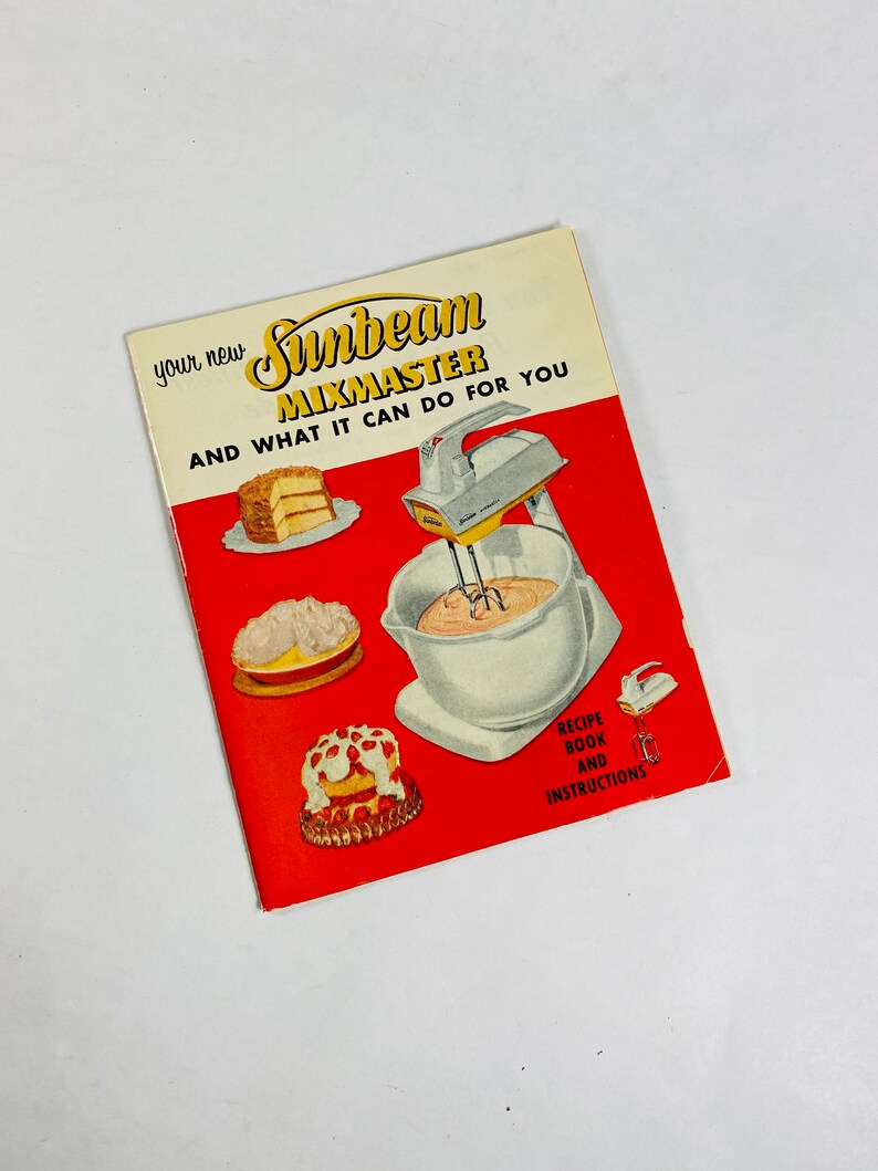 1957 Sunbeam Mixmaster Manual ORIGINAL Vintage Booklet Retro Etsy Canada
