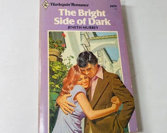 Bright Side of Dark Vintage Harlequin paperback book by Jeneth Murrey circa 1980 erotica evocative Her memory is gone, claimed by a stranger