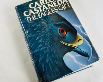 Eagle’s Gift by Carlos Castaneda vintage book about sorcery, second awareness and manifestation circa 1981 telekinesis Fringe