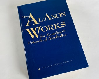 1995 Al-anon Works Vintage Taschenbuch Zwölf Schritte und Zwölf Traditionen Alkoholiker Anonyme Erholung AA Nüchternheit 12 Programm