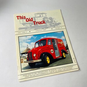 This Old Truck vintage magazine circa 1993 featuring Dicvo model 13 Fordnational Harvester Dodge M37 Chevy 1st Series