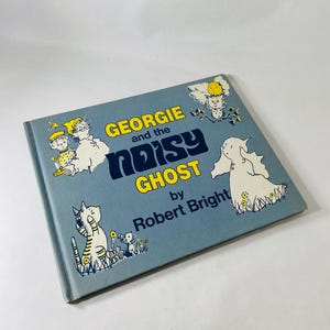 Georgie and the Noisy Ghost von Robert Bright Vintage Geistergeschichtenbuch Blaues Halloween Dekor Weekly Reader Kindergeschichte circa 1971