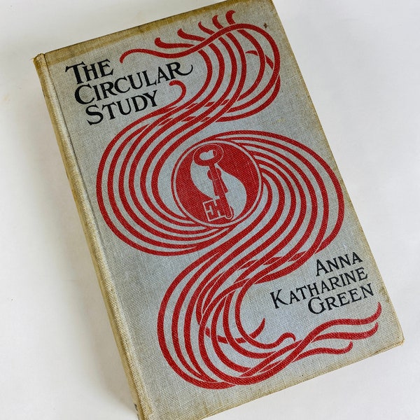 1914 Circular Study Anna Katharine Green vintage book of murder featuring Ebebezer Gryce.