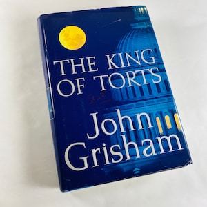 John Grisham SIGNED King of Torts First Edition vintage book circa 2003 Young lawyer in a complex case against large pharmaceutical company