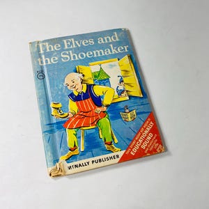The Elves and the Shoemaker vintage McNally children&#39;s book Start Right Elf illustrated by Esther Friend circa 1966