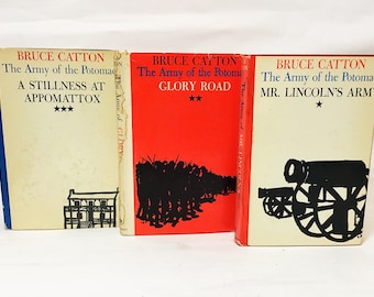 1953 Catton Army of the Potomac 3 volume vintage book set  Mr. Lincoln's Army; Glory Road; Stillness at Appomattox. Prop staging home decor