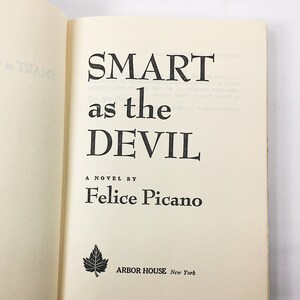 Smart As the Devil vintage book by Felice Picano circa 1975 about a boy who may be possessed and a very modern psychologist. image 8