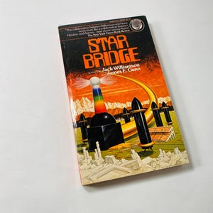 Star Bridge vintage Science fiction paperback book circa 1982 by Jack Williamson James Gunn FIRST Ballantine Books Edition Valentine&#39;s Day