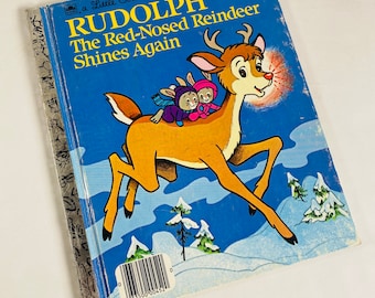 Rudolph the Red-nosed Reindeer Shines Again Vintage Little Golden