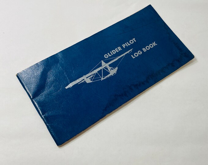 Glider Pilot Flight Record and Log Book Vintage Record Book Circa 1969 ...