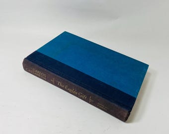 Eagle’s Gift by Carlos Castaneda vintage book about sorcery, second awareness and manifestation circa 1981 telekinesis Fringe