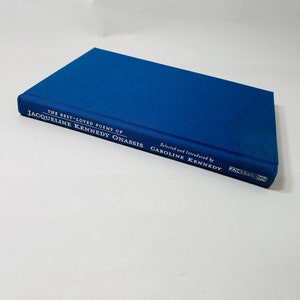 First Lady Jackie Kennedy Best Loved Poems by Caroline Kennedy vintage book JFK US President White House. Democrat