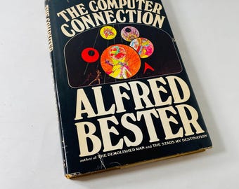 Livre de science-fiction Computer Connection vintage de 1975 par Alfred Bester science-fiction technologie marketing Nerd programmation mathématique