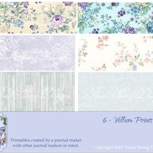 May include: Six printable digital papers featuring floral patterns in shades of purple, blue, pink, and white. The papers are labeled "6 - Vellum Prints" and "Copyright 2019 Porch Swing Designs".