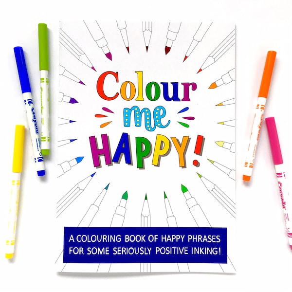 Ein Ausmalbuch mit positiven Sätzen - Color Me Happy