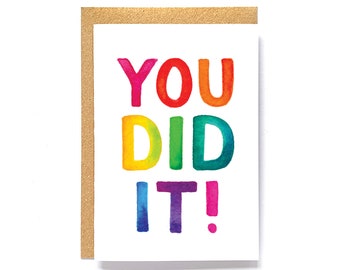 Celebration / congratulations card - 'YOU DID IT!'