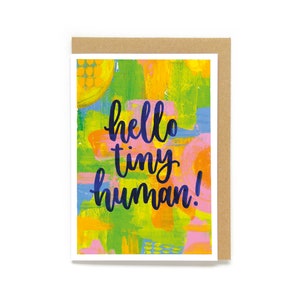 Nouvelle carte colorée pour bébé - « Bonjour, petit humain !