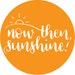 Now Then Sunshine