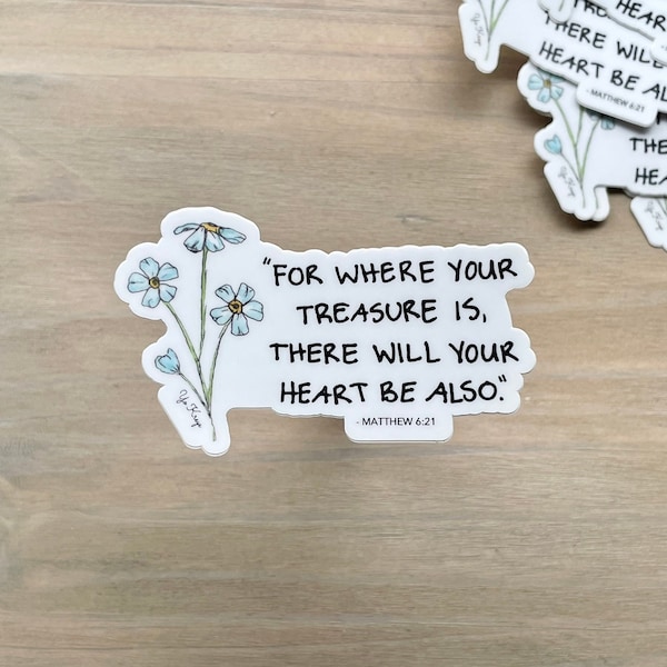 Matthew 6:21 STICKER | Forget Me Not Flower Sticker, Faith Sticker, Flower Sticker, Where Your Treasure Is, Blue Forget Me Nots, Die Cut