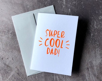 Super Cool Dad - Father's Day card