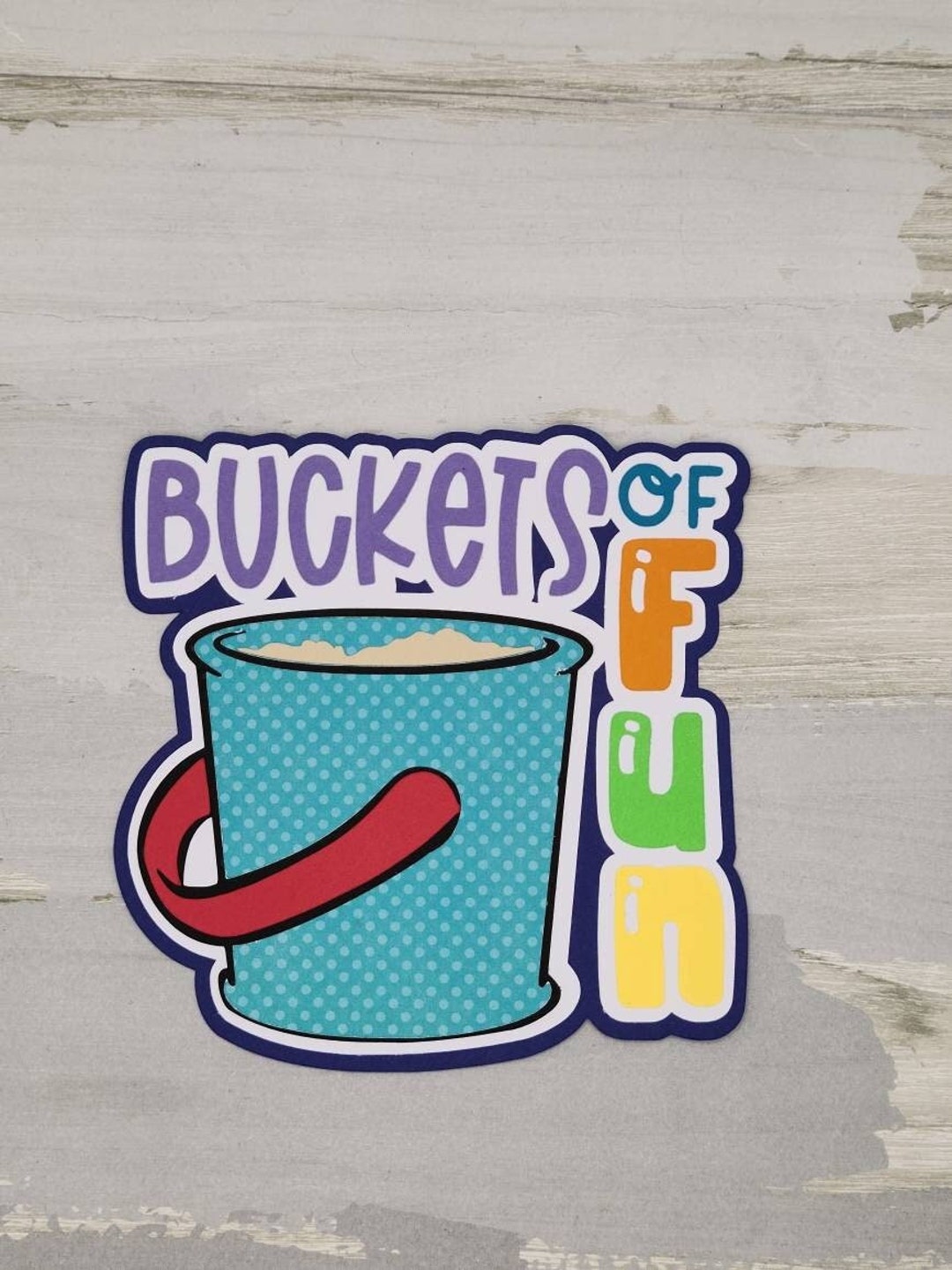 Buckets of Fun Paper Pieced Die Cut Title for Scrapbooking Etsy