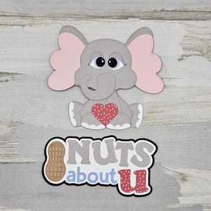 Mama and Baby Elephant Die Cut, Nuts About You Scrapbooking Embellishment