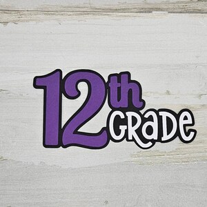 12th grade school paper pieced die cut title for scrapbooking, card making, and keepsake items