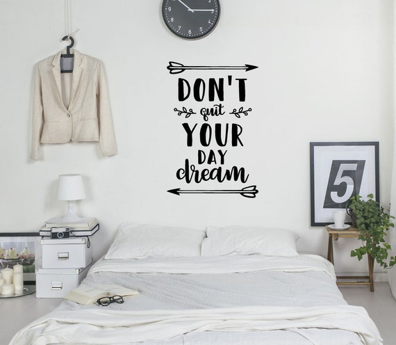 Motivational Sticker Quote - Wall Quite Your Dream Day Etsy Don\'t