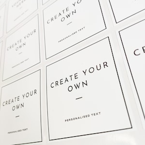May include: White square labels with black text that reads "Create Your Own" and "Personalized Text".